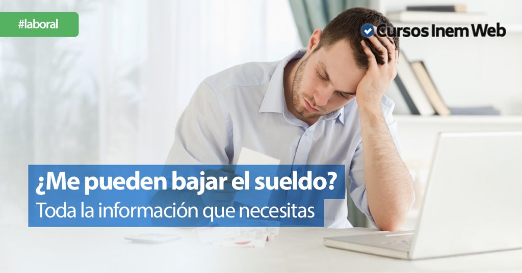 bajar el sueldo