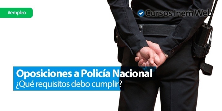 oposiciones policia nacional