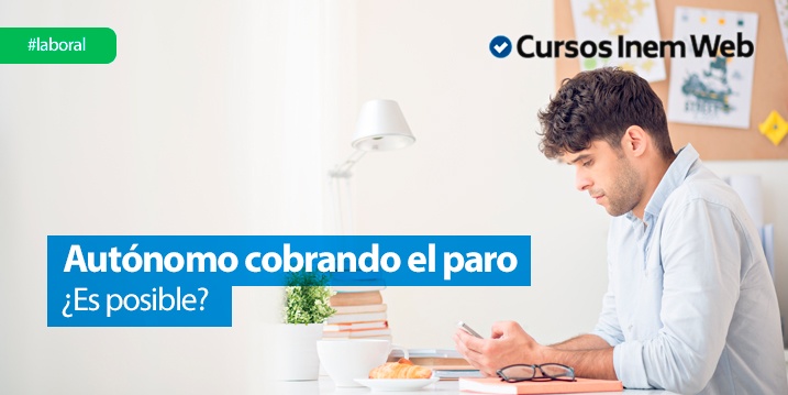 cuanto tiempo puedo ser autonomo sin perder el paro