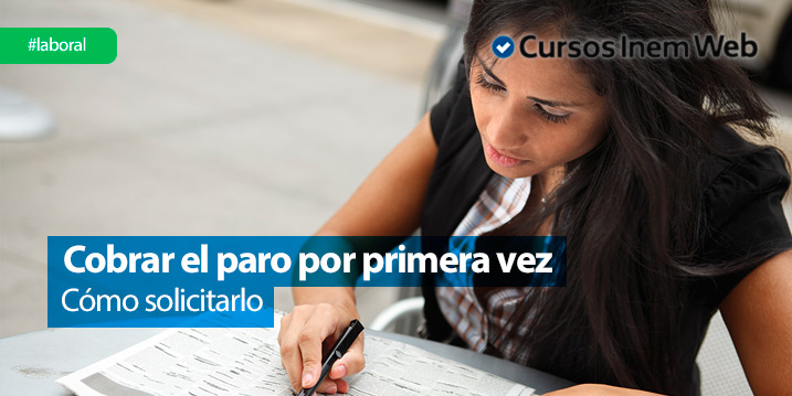 como-cobrar-el-paro-por-primera-vez