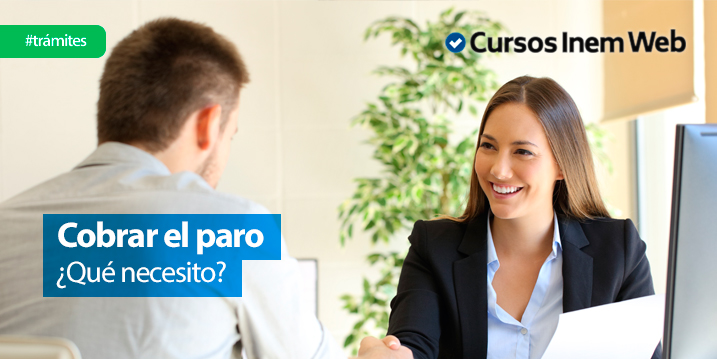 que necesito para cobrar el paro