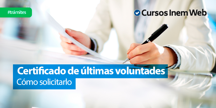 como-solicitar-el-certificado-de-ultimas-voluntades