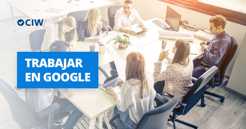 Cómo trabajar en Google España Cursosinemweb.es