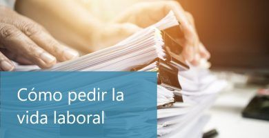 cómo pedir la vida laboral