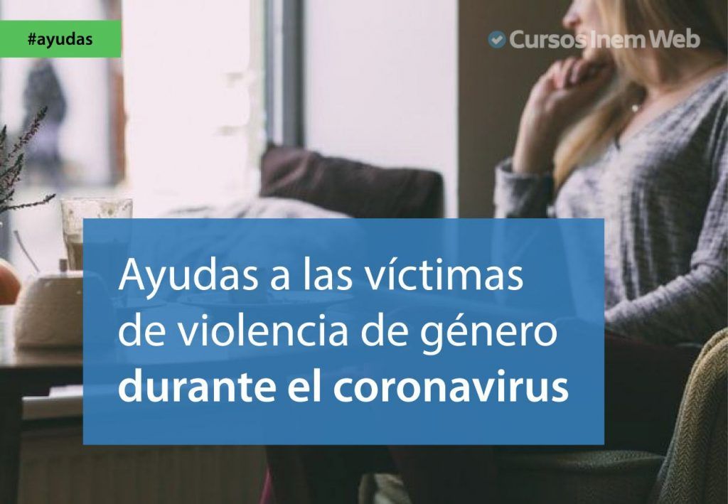 ayudas victimas violencia genero coronavirus
