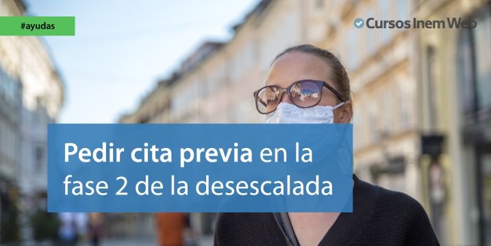 desescalada coronavirus cita previa tramites