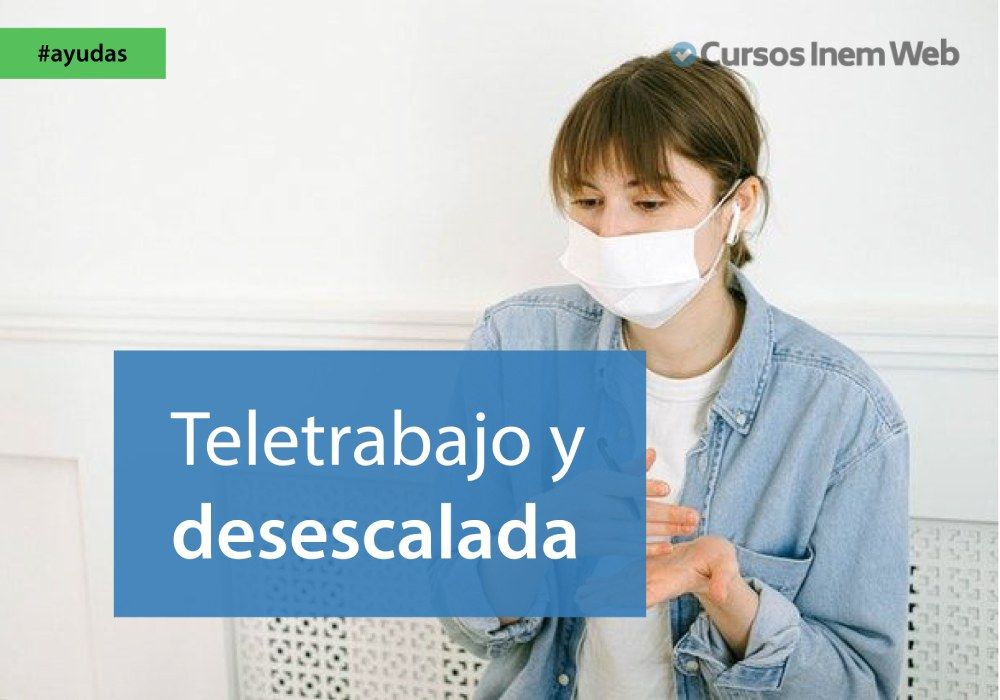 teletrabajo desescalada volver oficina