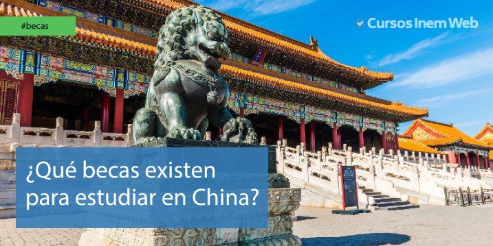 Becas para estudiar en China