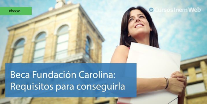 Beca Fundación Carolina