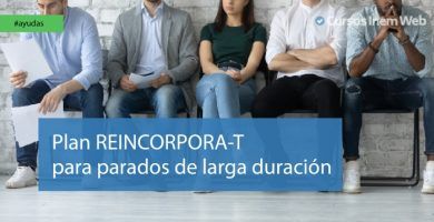 Plan REINCORPORA-T para personas desempleadas de larga duración