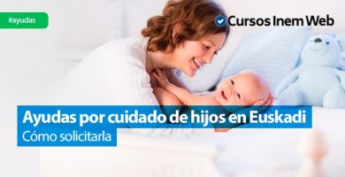 ayudas por cuidado de hijos Euskadi